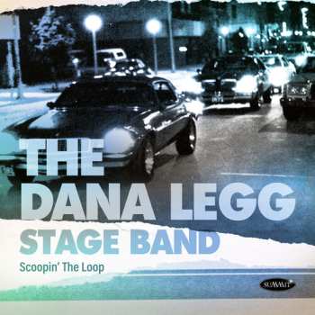 Album Dana Legg Stage: Scoopin' The Loop