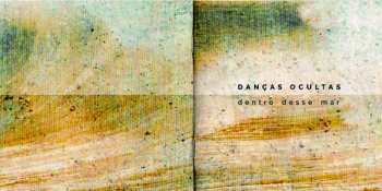 CD Danças Ocultas: Dentro Desse Mar