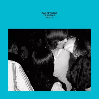 Dancefloor Classics: Dancefloor Classics Vol.2