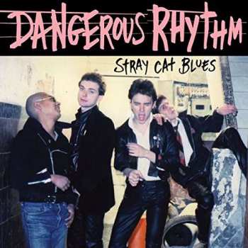 SP Dangerous Rhythm: Stray Cat Blues