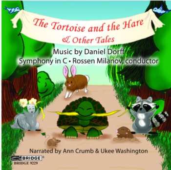 CD Rossen Milanov: The Tortoise And The Hare & Other Tales