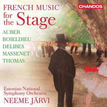 CD Léo Delibes: French Music For The Stage