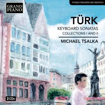 2CD Daniel Gottlob Türk: Klaviersonaten