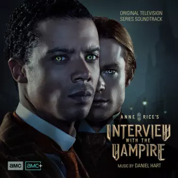 Anne Rice's interview With The Vampire (Original Television Series Soundtrack)
