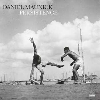 CD Daniel Maunick: Persistence