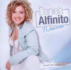 CD Daniela Alfinito: Wahnsinn