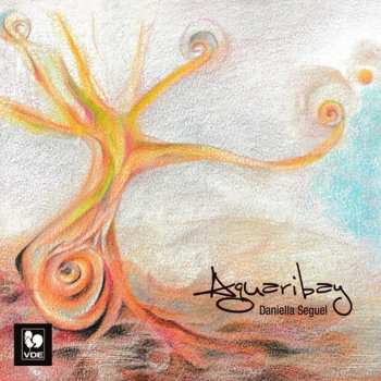 Album Daniella Seguel: Aguaribay