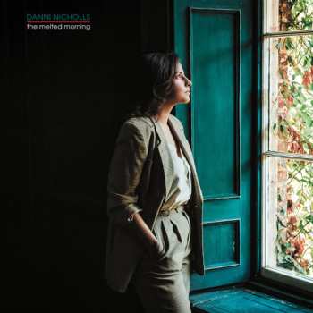 CD Danni Nicholls: The Melted Morning