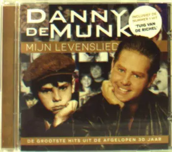 Mijn Levenslied - De Grootste Hits Uit De Afgelopen 30 Jaar