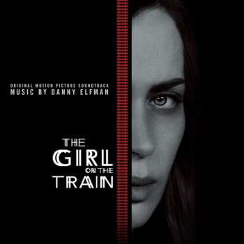 Album Danny Elfman: The Girl On The Train (Original Motion Picture Soundtrack)