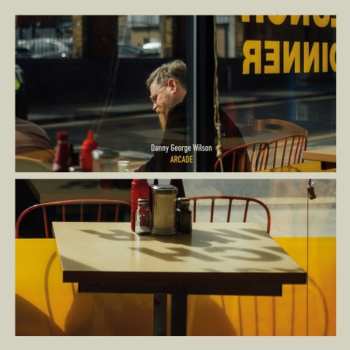 Album Danny George Wilson: Arcade