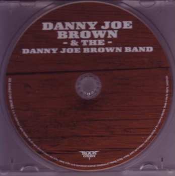 CD Danny Joe Brown: Danny Joe Brown And The Danny Joe Brown Band