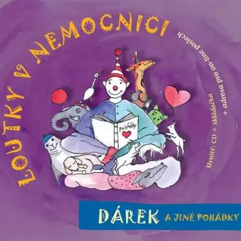 Dárek A Jiné Pohádky