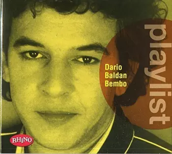 Dario Baldan Bembo: Playlist