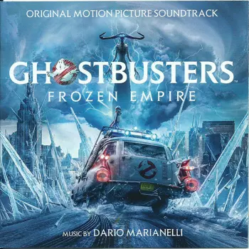 Dario Marianelli: Ghostbusters: Frozen Empire (Original Motion Picture Soundtrack)