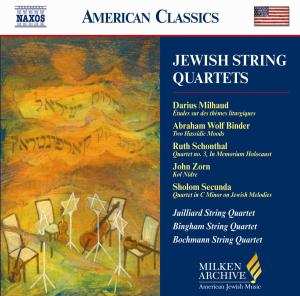 CD Darius Milhaud: Jüdische Streichquartette