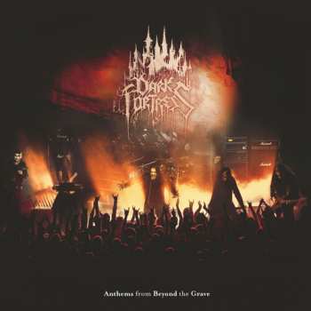 Album Dark Fortress: Anthems From Beyond The Grave