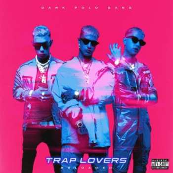 Album Dark Polo Gang: Trap Lovers