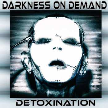 CD Darkness On Demand: Detoxination