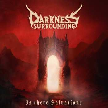 Album Darkness Surrounding: Is There Salvation?