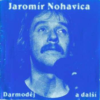 Album Jaromír Nohavica: Darmoděj a další