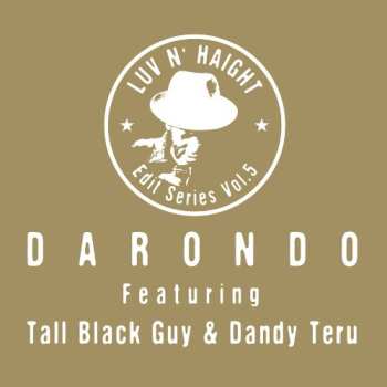 LP Darondo: Luv N' Haight Edit Series Vol.5
