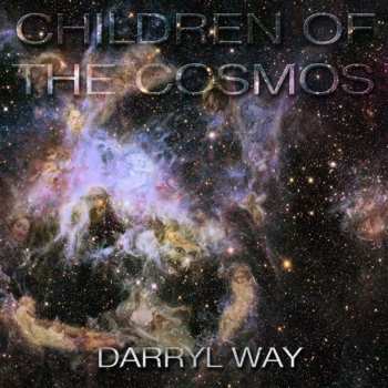 Album Darryl Way: Children Of The Cosmos