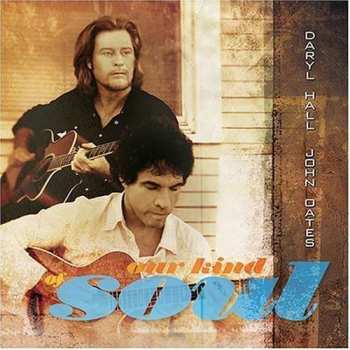 CD Daryl Hall & John Oates: Our Kind Of Soul