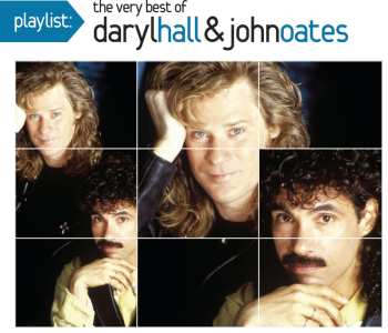 Album Daryl Hall & John Oates: Playlist: The Very Best Of Daryl Hall & John Oates