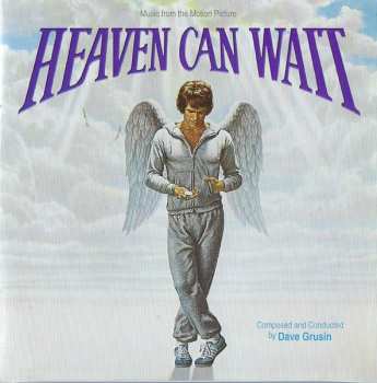 Album Dave Grusin: Heaven Can Wait / Racing With The Moon (Music From The Motion Picture)