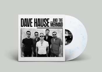 LP Dave Hause: & The Mermaid