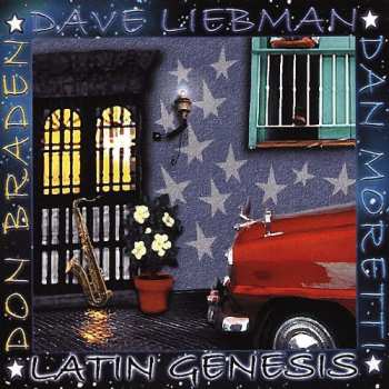 Album David Liebman: Latin Genesis