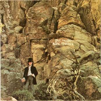 LP Dave Mason: Alone Together