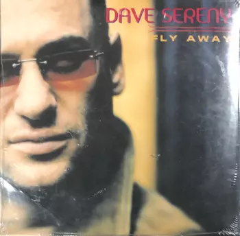 Dave Sereny: Fly Away