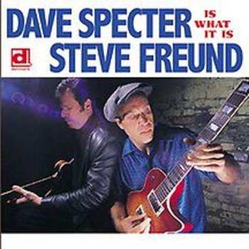 CD Dave Specter: Is What It Is