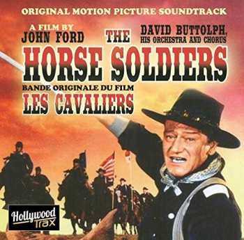 Album David Buttolph: The Horse Soldiers