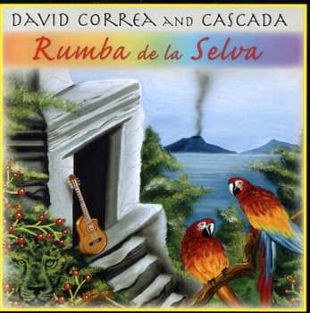 Album David Corrêa: Rumba De La Selva