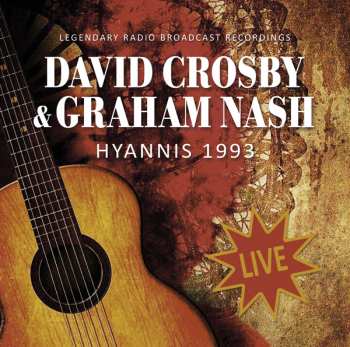 CD Crosby & Nash: Hyannis 1993
