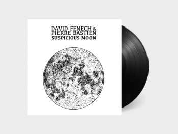 LP David Fenech: Suspicious Moon
