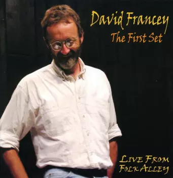 The First Set: Live From Folk Alley