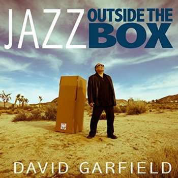 Album David Garfield: Jazz Outside The Box