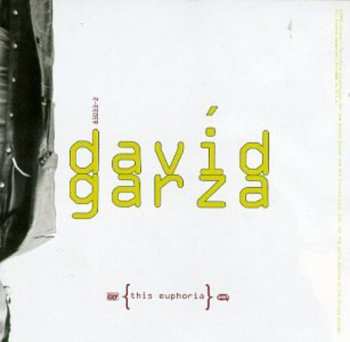 CD David Garza: This Euphoria
