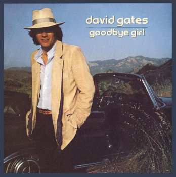 CD David Gates: Goodbye Girl