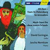 Album Jascha Nemtsov: GERINGAS, David / NEMTSOV, Jascha: Eli Zion - From St. Petersburg to Jerusalem