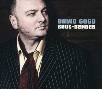 Album David Gogo: Soul-Bender