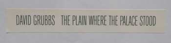 LP David Grubbs: The Plain Where The Palace Stood
