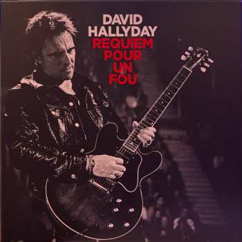 2CD David Hallyday: Requiem Pour Un Fou DLX