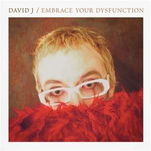LP David J's Cabaret Obscuro: Embrace Your Dysfunction CLR | LTD
