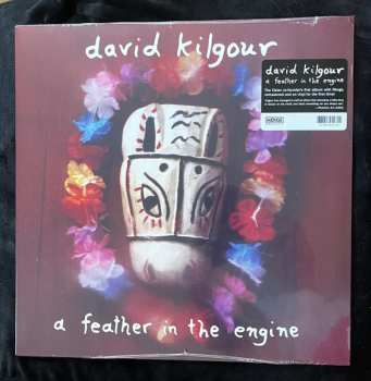 LP David Kilgour: A Feather In The Engine