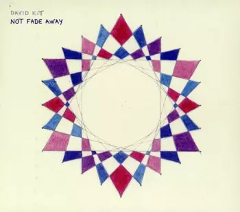 David Kitt: Not Fade Away